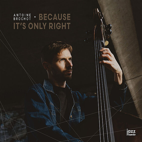 Le contrebassiste présente «Because It’s Only Right» avec son quartet franco-suisse.