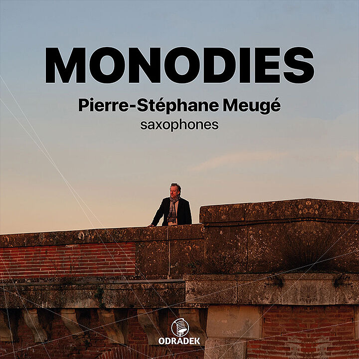 Avec «Monodies», Pierre-Stéphane Meugé réinvente le saxophone solo