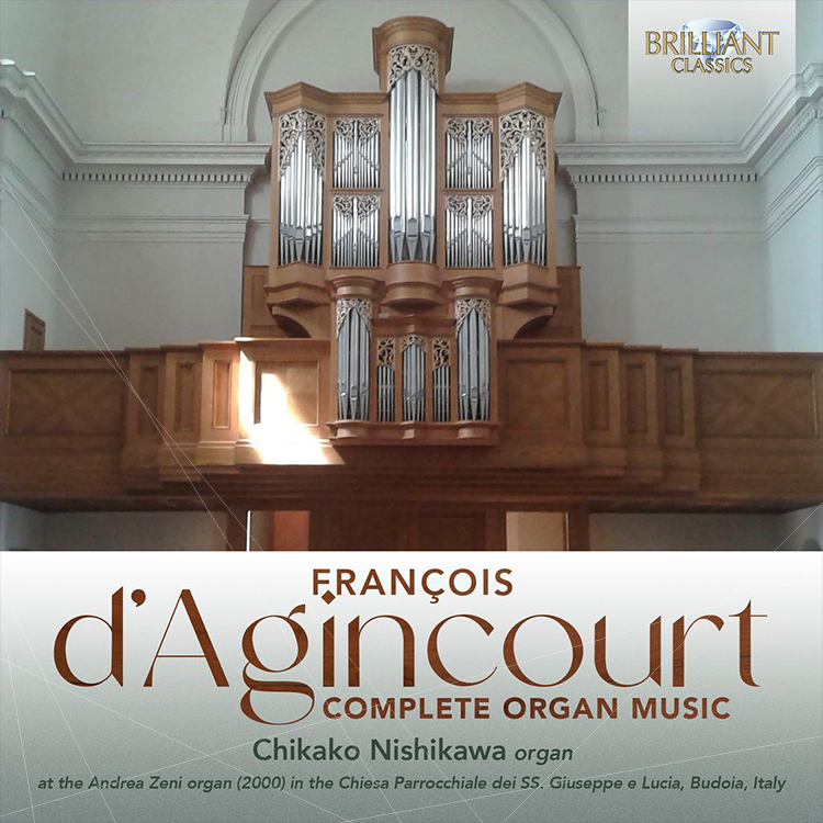 Chikako Nishikawa, alumna de l’HEMU, sort «D'Agincourt: Complete Organ Music» chez Brilliant Classics