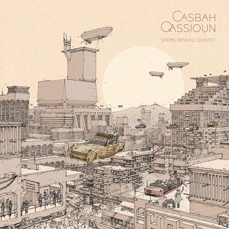 Shems Bendali dévoile son nouvel album «Casbah Qassioun»